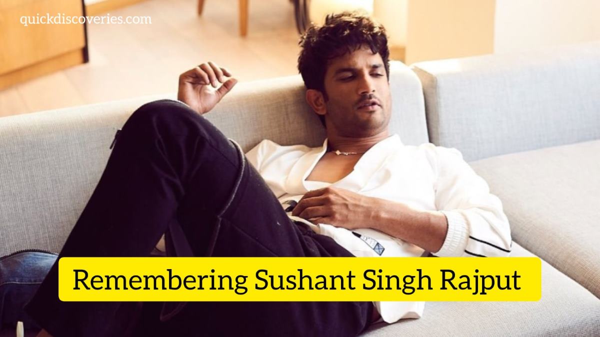 Remembering Sushant Singh Rajput