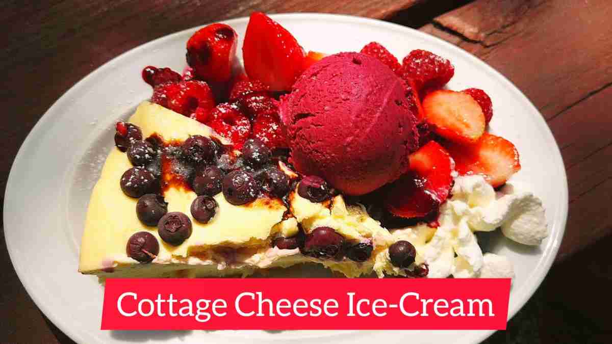 Cottage Cheese Ice Cream Recipe
